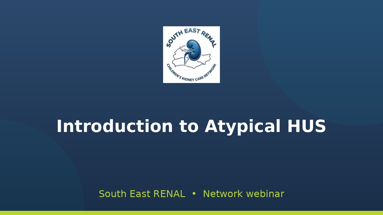 Introduction to Atypical HUS